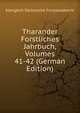 Tharander Forstliches Jahrbuch, Volumes 41-42 (German Edition), Koniglich Sachsische Forstakademie 