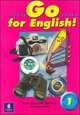 Go For English! 1. Student's Book, Стив Элсворт, Jim Rose 