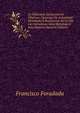 La Soberania De Espana En Filipinas: Opusculo De Actualidad Destinado A Popularizar En El Pais Las Salvadoras Ideas Relativas A Esta Materia (Spanish Edition), Francisco Foradada 