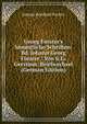 Georg Forster's S?mmtliche Schriften: Bd. Johann Georg Forster / Von G.G. Gervinus. Briefwechsel (German Edition), Johann Reinhold Forster 