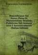 Rimembranze Sul Nuovo Piano Di Manutenzione Stradale Pubblicato Nel Gennaio 1854 E Successivamente . (Italian Edition), Francesco Formenton 