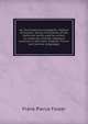 An illustrated encyclop?dic medical dictionary: being a dictionary of the technical terms used by writers on medicine and the collateral sciences, in the Latin, English, French and German languages, Frank Pierce Foster 