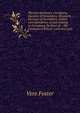 The two duchesses, Georgiana, Duchess of Devonshire, Elizabeth, Duchess of Devonshire. Family correspondence of and relating to Georgiana, Duchess of . . the Countess of Bristol, Lord and Lady, Vere Foster 