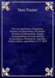 The two duchesses, Georgiana, Duchess of Devonshire, Elizabeth, Duchess of Devonshire: family correspondence of and relating to Georgiana, Duchess of . Duchess of Devonshire, and others 1777-1859, Vere Foster 