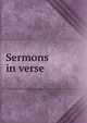 Sermons in verse, 