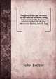 The glory of the age: an essay on the spirit of missions, being the substance of a discourse delivered before the Baptist Missionary Society, Bristol, Eng., Джон Фостер 