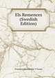 Els Remences (Swedish Edition), Francisco Monsalvatje y Fossas 