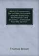 Biblical Commentary On the New Testament: Adapted Especially for Preachers and Students . ; Translated from the German ., Brown, Thomas 