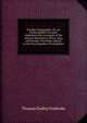 Foreign Topography: Or, an Encyclopedick Account, Alphabetically Arranged, of the Ancient Remains in Africa, Asia, and Europe; Forming a Sequel to the Encyclopedia of Antiquities, Thomas Dudley Fosbroke 