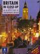 Britain in Close-up: An In-Depth Study of Contemporary Britain, McDowall, David 