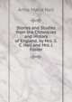 Stories and Studies from the Chronicles and History of England, by Mrs. S.C. Hall and Mrs. J. Foster, Anna Maria Hall 
