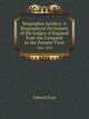 Biographia Juridica: A Biographical Dictionary of the Judges of England from the Conquest to the Present Time. 1066-1870, Edward Foss 