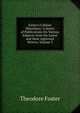 Foster's Cabinet Miscellany: A Series of Publications On Various Subjects from the Latest and Most Approved Writers, Volume 3, Theodore Foster 