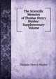 The Scientific Memoirs of Thomas Henry Huxley: Supplementary Volume, Thomas Henry Huxley 