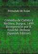 Comedia de Calisto y Melibea, Burgos, 1499. Reimpresion por R. Foulche-Delbosc (Spanish Edition), Fernando de Rojas 