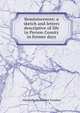 Reminiscences: a sketch and letters descriptive of life in Person County in former days, Alexander Roundtree Foushee 