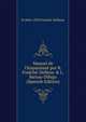 Manuel de l'hispanisant por R. Foulch?-Delbosc & L. Barrau-Dihigo (Spanish Edition), R 1864-1929 Foulche-Delbosc 