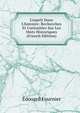 L'esprit Dans L'histoire: Recherches Et Curiosities Sur Les Mots Historiques (French Edition), Edouard Fournier 