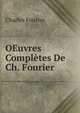 OEuvres Completes De Ch. Fourier ., Fourier Charles 