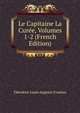 Le Capitaine La Curee, Volumes 1-2 (French Edition), Theodore Louis Auguste Foudras 