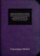 Histoire Des Hotelleries, Cabarets, Hotels Garnis, Restaurants Et Caf?s Et Des Anciennes Communaut?s Et Confr?ries D'hoteliers, De Marchands De Vins, . Etc., Etc, Volume 2 (French Edition), Michel Francisque 