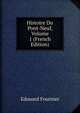 Histoire Du Pont-Neuf, Volume 1 (French Edition), Edouard Fournier 