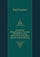 G?om?trie M?taphysique: Ou Essai D'Analyse Sur Les ?l?mens De L'Etendue Born?e (French Edition), Paul Foucher 