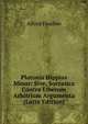Platonis Hippias Minor: Sive, Socratica Contra Liberum Arbitrium Argumenta (Latin Edition), Fouillee Alfred 