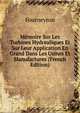 Memoire Sur Les Turbines Hydrauliques Et Sur Leur Application En Grand Dans Les Usines Et Manufactures (French Edition), Fourneyron 