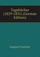 Tagebucher (1829-1831) (German Edition), August Fournier 