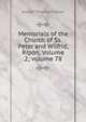 Memorials of the Church of Ss. Peter and Wilfrid, Ripon, Volume 2; volume 78, Joseph Thomas Fowler 
