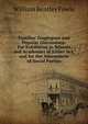 Familiar Diaglogues and Popular Discussions: For Exhibition in Schools and Academies of Either Sex, and for the Amusement of Social Parties, William Bentley Fowle 