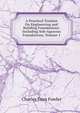 A Practical Treatise On Engineering and Building Foundations: Including Sub-Aqueous Foundations, Volume 1, Charles Evan Fowler 