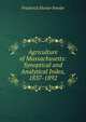 Agriculture of Massachusetts: Synoptical and Analytical Index, 1837-1892, Frederick Homer Fowler 