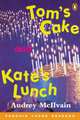 Tom's Cake and Kate's Lunch, Level 1, Penguin Young Readers, McIlvain, Audrey 