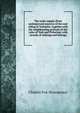 The water supply (from underground sources) of the east riding of Yorkshire, together with the neighbouring portions of the vales of York and Pickering: with records of sinkings and borings, Charles Fox-Strangways 