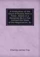 A Vindication of the Court of Russia, from a False . Attack in a Pamphlet By C.J. Fox Intitled the State of the Negotiation, &c, Fox Charles James 