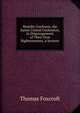Humilis Confessio, the Saints United Confession, in Disparagement of Their Own Righteousness, a Sermon, Thomas Foxcroft 