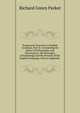 Progressive Exercises in English Grammar, Part Iii: Containing the Rules of Orthography and Punctuation, the Principles of Etymology and the Prosody of the English Language, with an Appendix ., Richard Green Parker 