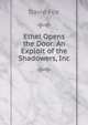 Ethel Opens the Door: An Exploit of the Shadowers, Inc, David Fox 