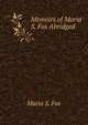 Memoirs of Maria S. Fox Abridged., Maria S. Fox 