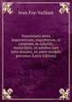 Numismata ?rea imperatorum, augustarum, et c?sarum, in coloniis, municilpiis, et urbibus jure latio donatis, ex omni modulo percussa (Latin Edition), Jean Foy-Vaillant 