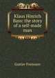 Klaus Hinrich Bass: the story of a self-made man, Gustav Frenssen 