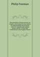 The principles of divine service; an enquiry concerning the true manner of understanding and using the order for morning and evening prayer, and for . of the Holy Communion in the English Church, Philip Freeman 
