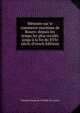 M?moire sur le commerce maritime de Rouen: depuis les temps les plus recul?s jusqu'? la fin du XVIe si?cle (French Edition), Charles Ernest de Freville de Lorme 