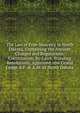 The Law of Free-Masonry in North Dakota, Containing the Ancient Charges and Regulations, Constitution, By-Laws, Standing Resolutions, Approved . the Grand Lodge A.F. & A.M. of North Dakota, 