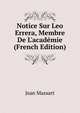 Notice Sur Leo Errera, Membre De L'acad?mie (French Edition), Jean Massart 
