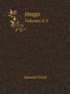 Imago. Volumes 4-5, Sigmund Freud 