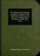 The History of the Norman Conquest of England: The Preliminary History to the Election of Eadward the Confessor. 3D Ed., Rev. 1867, Freeman Edward Augustus 