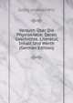 Versuch Uber Die Physiokratie: Deren Geschichte, Literatur, Inhalt Und Werth (German Edition), Georg Andreas Will 